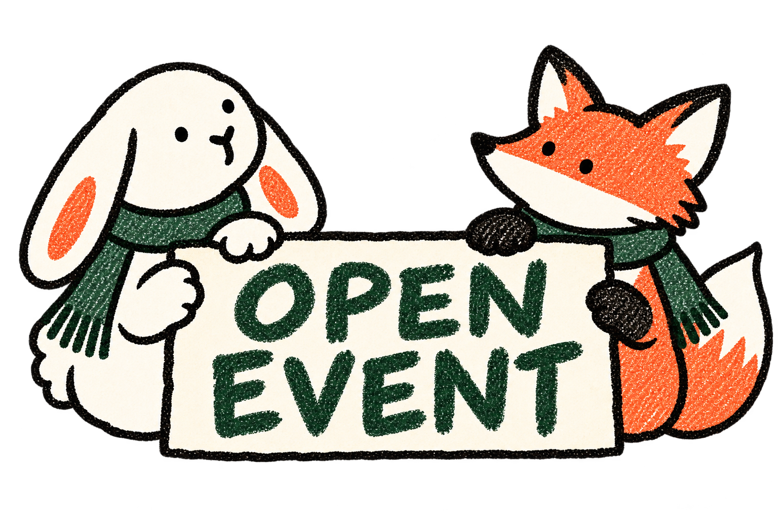 OPEN EVENT — 토끼와 여우가 함께 들고 있는 오픈 이벤트 팻말